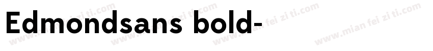 Edmondsans bold字体转换
